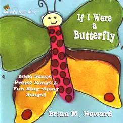 If I Were a Butterfly by Brian Howard album reviews, ratings, credits