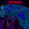 Histeria (feat. Maze) - Single album lyrics, reviews, download
