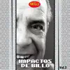 Impactos de Billo, Vol. 2 album lyrics, reviews, download