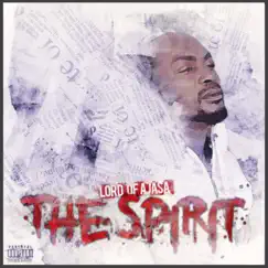 The Spirit by Lord of Ajasa album reviews, ratings, credits