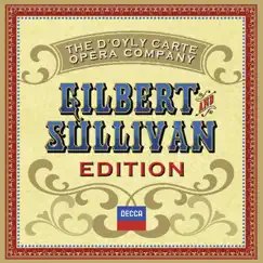 Gilbert & Sullivan Collection by The D'Oyly Carte Opera Company album reviews, ratings, credits