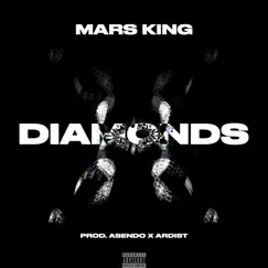 Diamonds - Single by Mars King album reviews, ratings, credits