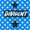 Divident album lyrics, reviews, download