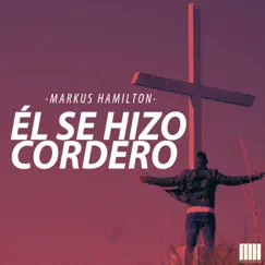 Él Se Hizo Cordero Song Lyrics