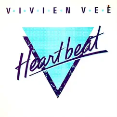 Heartbeat (U.S. Remix by DJ Pebo & Frank Del Rio) - Single by Vivien Vee album reviews, ratings, credits