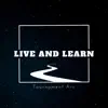 Live & Learn (from "Sonic Adventure 2") - Single album lyrics, reviews, download