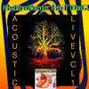 Acoustic Live Volume 1 album lyrics, reviews, download