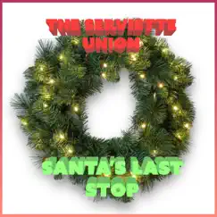 Santa's Last Stop Song Lyrics