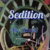 Sedition - Single album lyrics, reviews, download