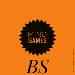 Mind Games - Single by B.S. album reviews, ratings, credits