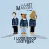 I Look Good Like (feat. Timo) - Single album lyrics, reviews, download
