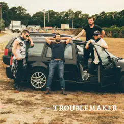 Troublemaker - Single by Crooked Coast album reviews, ratings, credits