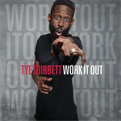 Work It Out (Live) - Single by Tye Tribbett album reviews, ratings, credits