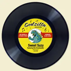 Sweet Suzy (feat. Eric Brombacher) - Single by The Godzilla Attacks Tokyo Kamikaze Blues Band album reviews, ratings, credits