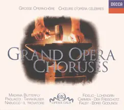 Great Opera Choruses by Chicago Symphony Chorus, Chicago Symphony Orchestra, Dame Joan Sutherland & Vienna Philharmonic album reviews, ratings, credits