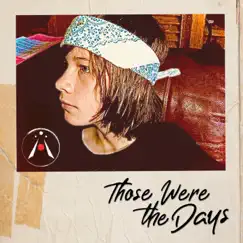 Those Were the Days (feat. Rufio) - Single by Airworthy album reviews, ratings, credits