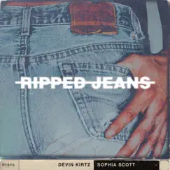 Ripped Jeans - Single by Devin Kirtz & Sophia Scott album reviews, ratings, credits