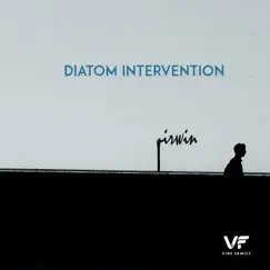 Diatom Intervention Song Lyrics