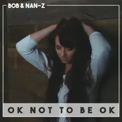 OK Not to Be OK (Acoustic) Song Lyrics