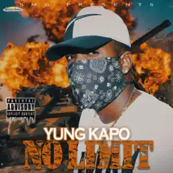 No Limit - Single by Yung Kapo album reviews, ratings, credits