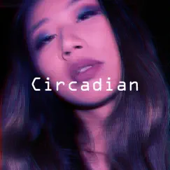 Circadian - Single by Kristen Ipo album reviews, ratings, credits