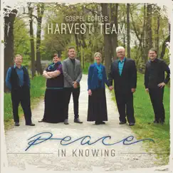 Peace in Knowing by Gospel Echoes Harvest Team album reviews, ratings, credits