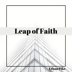 Leap of Faith - Single by Ethan David album reviews, ratings, credits