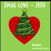 Xmas love (feat. Barnaby Ensemble) - Single album lyrics, reviews, download