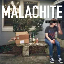 Malachite - Single by Fingerstripes album reviews, ratings, credits