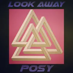 Look Away - Single by Posy album reviews, ratings, credits