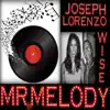 Mr. Melody - Single album lyrics, reviews, download