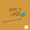 Romo y Cualto (feat. Waddy el Sicario) - Single album lyrics, reviews, download