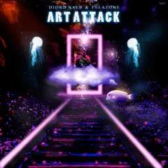 Art Attack - Single by Diord Naeb & Tylatone album reviews, ratings, credits