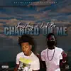 Changed on Me (feat. Lil BR) - Single album lyrics, reviews, download