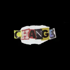 Change (feat. Lil Roger) Song Lyrics