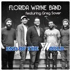 End of the World (feat. Greg Sover) Song Lyrics