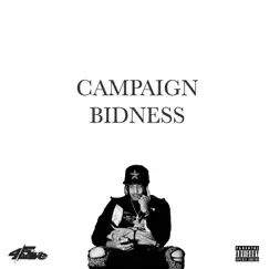 Campaign Bidness by Gp 4/5 album reviews, ratings, credits