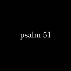 Psalm 51 Song Lyrics