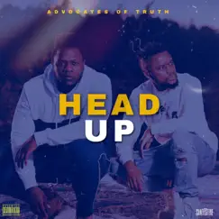 Head Up - Single by Advocates of Truth album reviews, ratings, credits