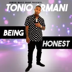 Being Honest - Single by Tonio Armani album reviews, ratings, credits