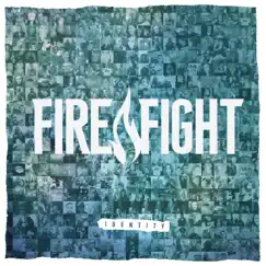 Identity - Single by Fire Fight album reviews, ratings, credits