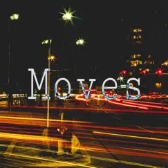 Moves Song Lyrics