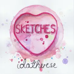 Sketches - EP by Idatherese album reviews, ratings, credits