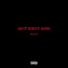 I'm IT RIGHT NOW - Single album lyrics, reviews, download