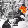 WAR (feat. Danny Towers) - Single album lyrics, reviews, download