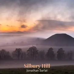 Silbury Hill - Single by Jonathan Sarlat album reviews, ratings, credits