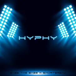 Hyphy - Single by Shortbread & Gabe the Babe album reviews, ratings, credits