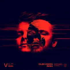 Sign - Single by DubVision album reviews, ratings, credits