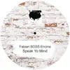 Speak Yo Mind - Single album lyrics, reviews, download