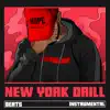 New York Drill Beats (Instrumental) album lyrics, reviews, download